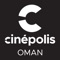 New app for Cinépolis Oman has arrived
