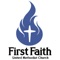 Connect and engage with the First Faith UMC app