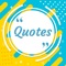 The famous quote is a collection of best quotes from famous personality