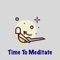 Time To Meditate is an application that will provide you with the energizing and mesmerizing musics for your meditation