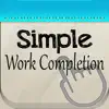 Simple Work Completion Cert problems & troubleshooting and solutions