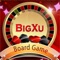 WELCOME TO BIGXU BOARD GAME
