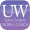 The University of Washington Spine Surgery Mobile Coach helps patients prepare for spine surgery and to recover faster from this surgery