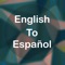 Welcome to English to Spanish Translator (Dictionary)