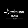 Switching Hotel