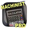 Cancel CNC Machinist Calculator Pro