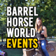 Barrel Horse Events