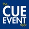 Get all the inside info for CUE's major events in The CUE Event App