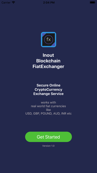 How to cancel & delete Inout Blockchain FiatExchanger from iphone & ipad 1
