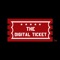 WHAT IS THE DIGITAL TICKET