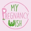 My Pregnancy Wish