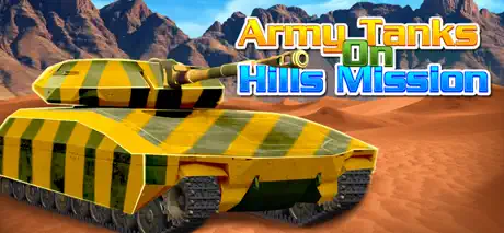 Army Tanks On Hills Mission