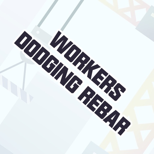 Workers Dodging