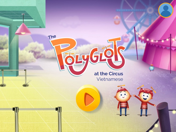 Polyglots: Circus (Vietnamese)