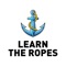 Learn the Ropes is an educational boating app for all mariners providing safety and navigational tools to learn and continue to revise the rules of the waterways