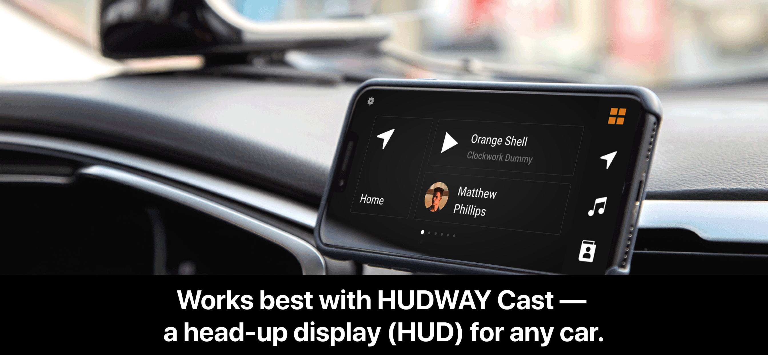 HUDWAY Cast — Safe Driving