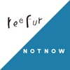 reefur / NOT NOW
