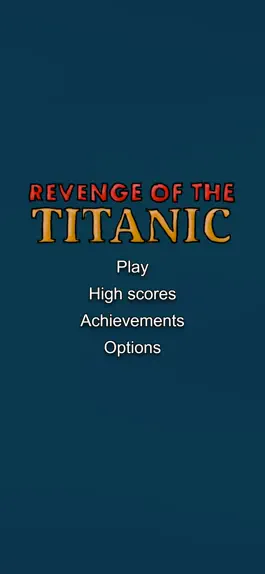 Game screenshot Revenge of the Titanic hack