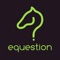 If you love horses and want to learn more, Equestion is for you