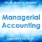 One simple definition of management accounting is the provision of financial and non-financial decision-making information to managers