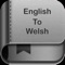 English to Welsh Dictionary and Translator