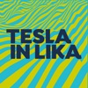 Tesla in Lika