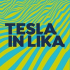 Tesla in Lika