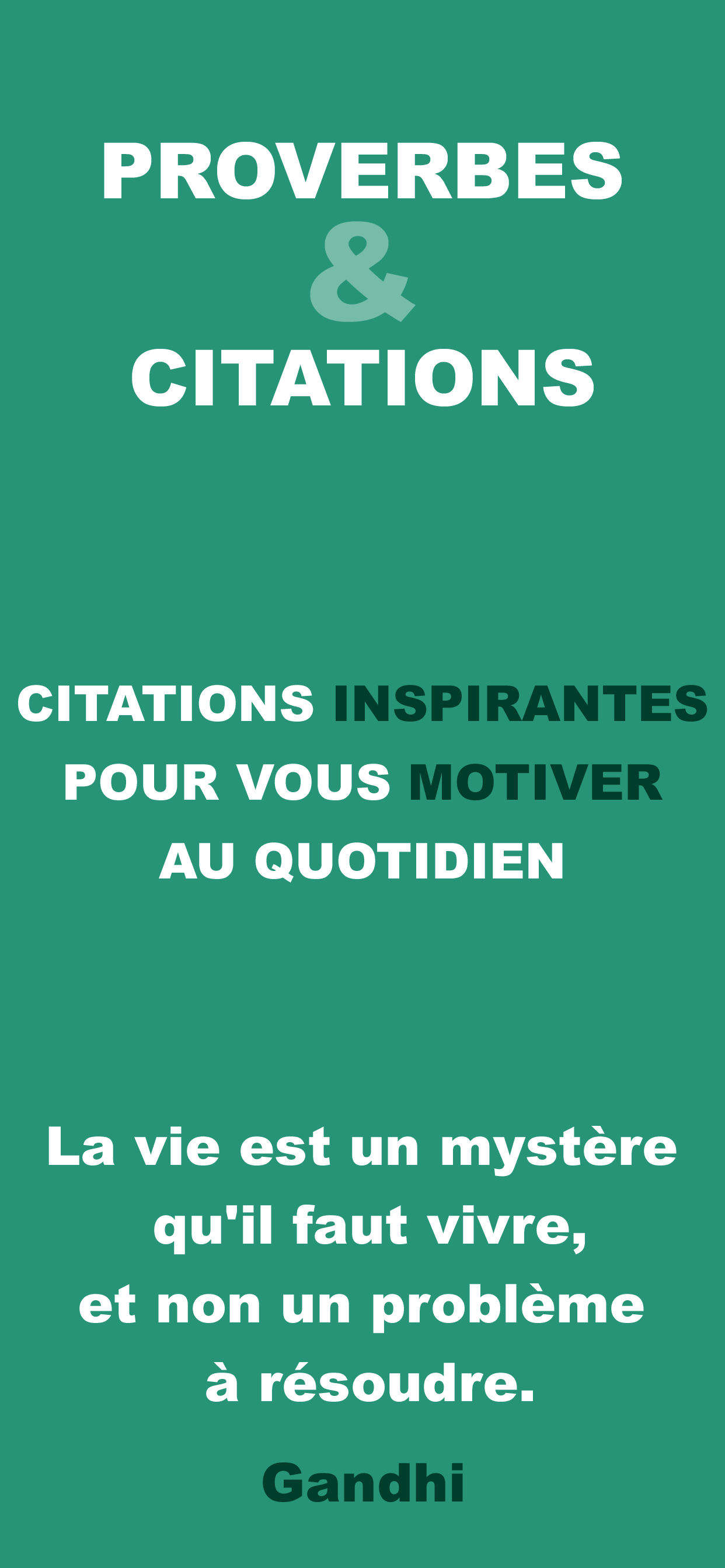 Proverbes & Citations