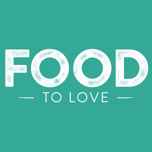 Food to Love Magazine iOS App