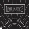 Light Hunters - Duel negative reviews, comments