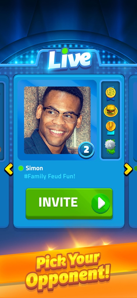 Family Feud® Live! - The app allows users to easily "Pick Your Opponent!" from a selection of friends or rivals, with each opponent's profile showcasing their level and achievements like Simon's.