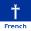 French Bible* (La Bible)