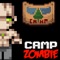 A zombie apocalypse has broken out right in the middle of summer camp