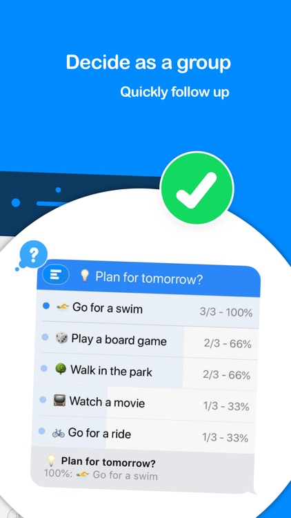 Poll - Decide as a group