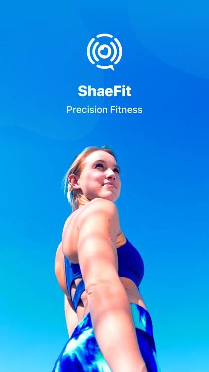 ShaeFit: Precision Fitness