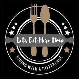 Lets Eat Here Now