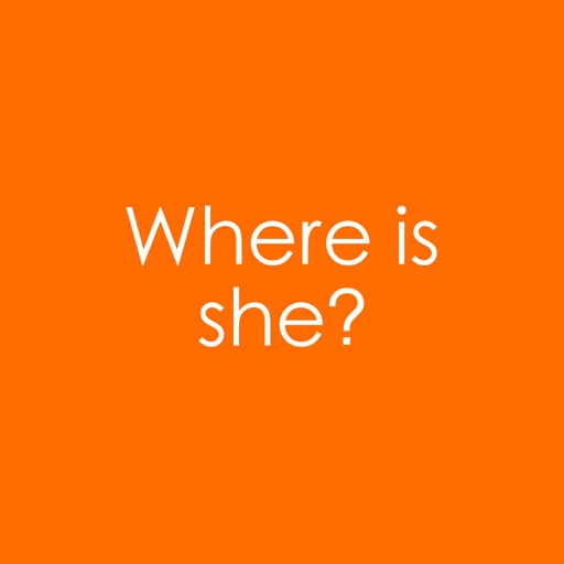 Where is she?