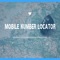 If you have been receiving phone calls from numbers you do not know, with Mobile Number Locator you will be able to know to whom the number that has been calling you belongs