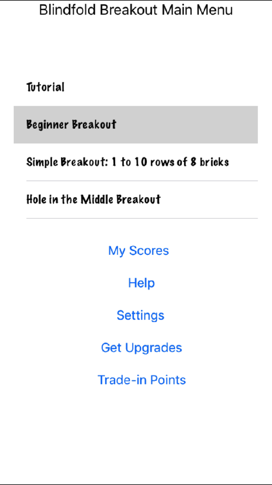 #2. Blindfold Breakout (iOS) 由: marty schultz