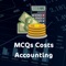 MCQs Costs Accounting  has amazing set of Costs Accounting  related questions categorized into levels as per your knowledge, you have to select the right answers from the given options in the time limit
