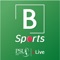 B Sports is your complete resource of Live Sports in the region