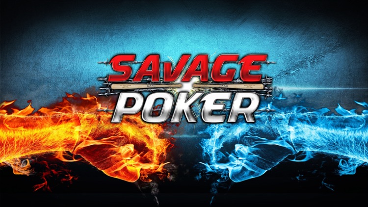 Savage Poker