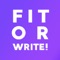 FIT OR WRITE