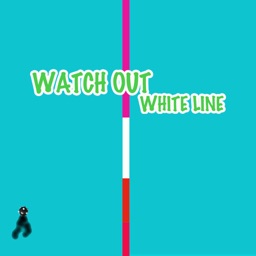 Watch Out - White Line