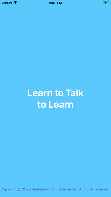 Learn to Talk to Learn