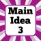 This is Third Set of our Main Idea series for iPad