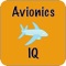Avionics IQ focuses on all areas of Avionics subject covering topics in Avionics are Displays and Man-Machine Interaction, Fly by Wire Flight Control, Autopilots and Flight Management Systems, Avionics System Integration, Introduction to Electronic Communication, Fundamentals of Electronics, Amplitude & Frequency Modulation, Digital Communication Techniques