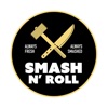 Smash N Roll