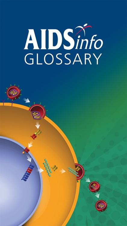 AIDSinfo HIV/AIDS Glossary