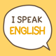 I Speak English